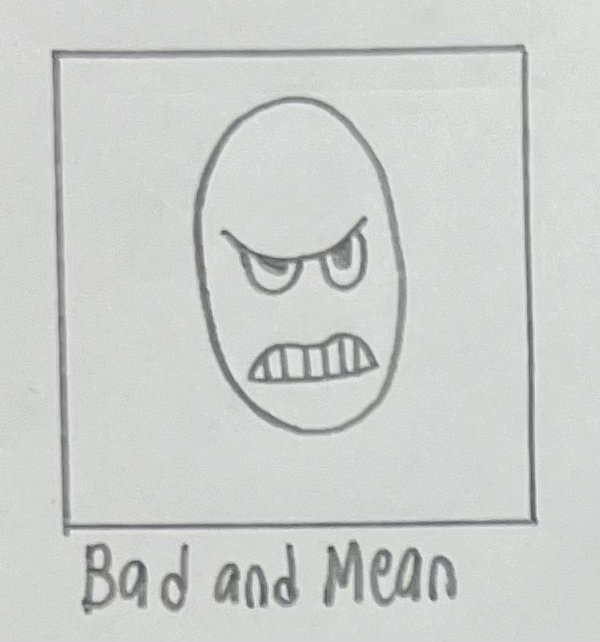Bad & mean